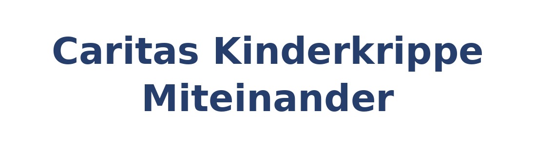 Caritas Kinderkrippe Miteinander