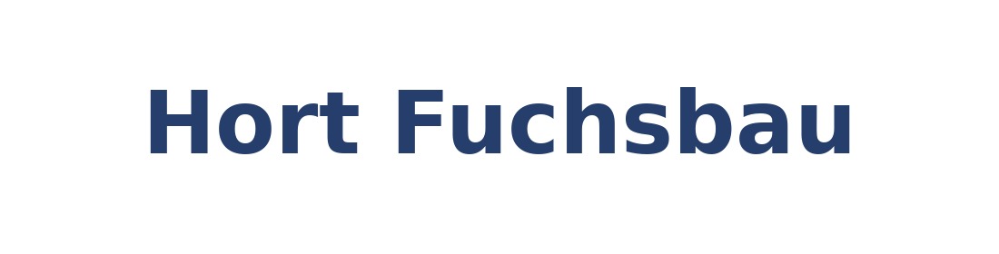 Hort Fuchsbau