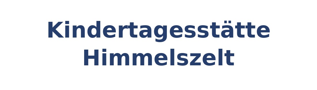 Kindertagesstätte Himmelszelt