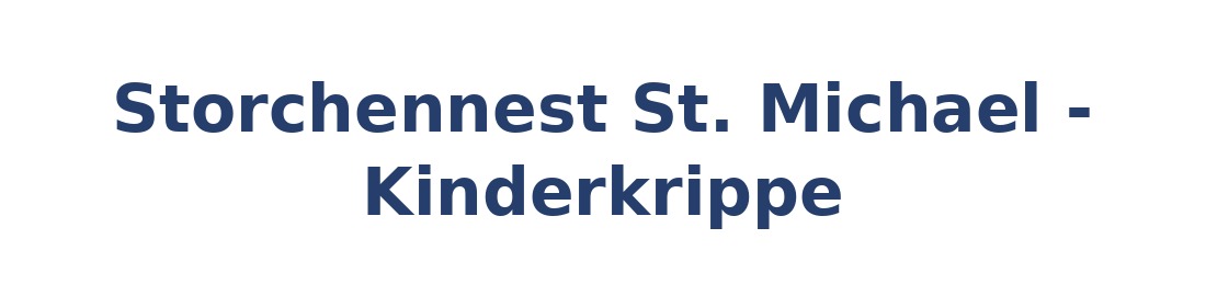 Storchennest St. Michael - Kinderkrippe