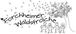 Waldkindergarten Forchheimer Waldstrolche e.V.